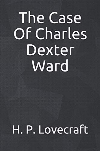 The Case of Charles Dexter Ward