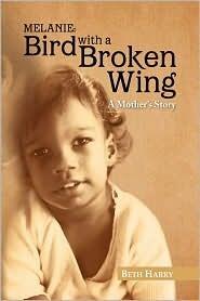 Melanie: Bird With a Broken Wing