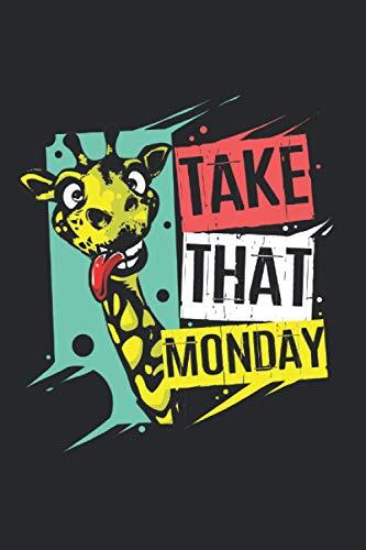 Take That Monday Calendar 2021: Giraffe Calendar 2021 Giraffe Calendar Planner Monthly Weekly Giraffe Appointment Planner 2021 Giraffe Appointment Book 2021