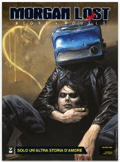 Morgan Lost Night Novels n. 7: Solo un'altra storia d'amore