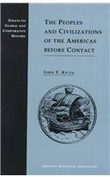 The Peoples and Civilizations of the Americas Before Contact