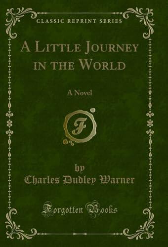 A Little Journey in the World: A Novel