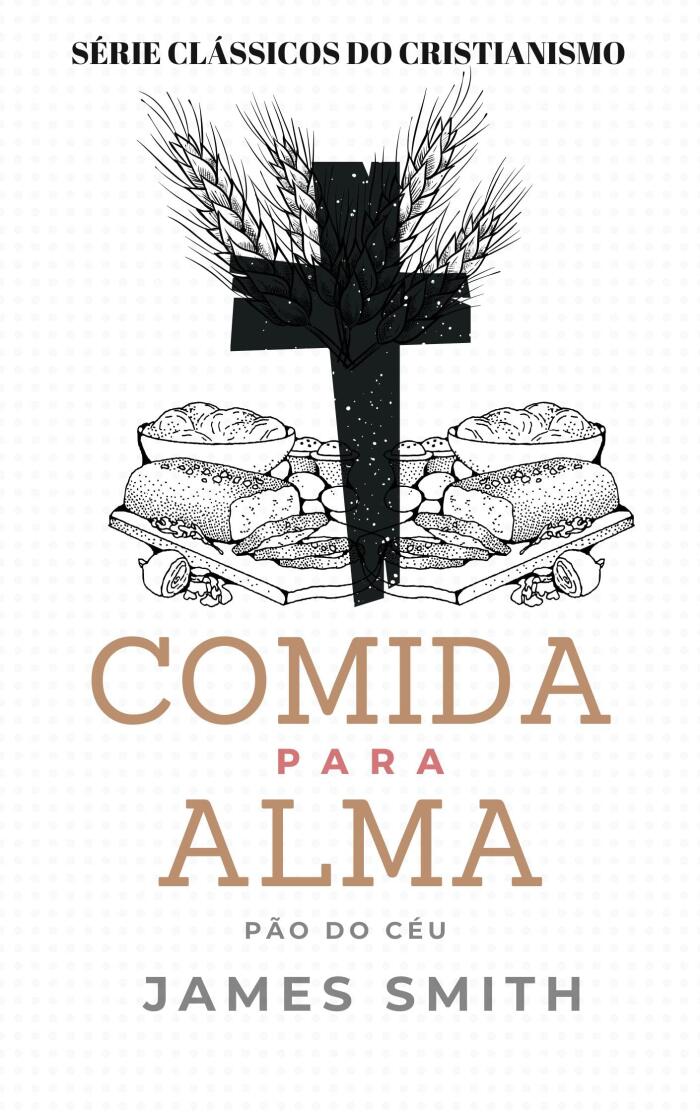 Comida para Alma: Pão da Vida