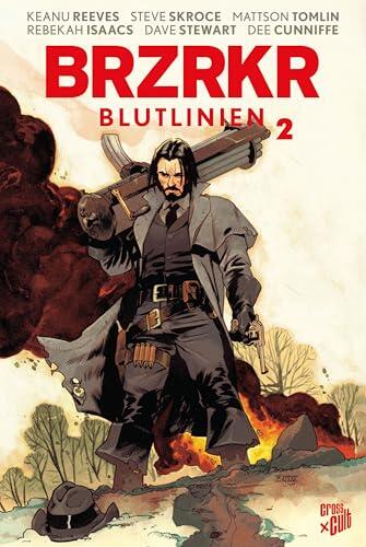 BRZRKR 5: Blutlinien 2