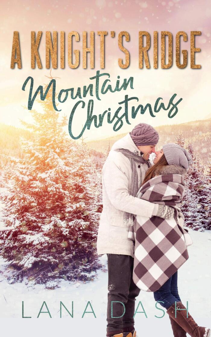 A Knight's Ridge Mountain Christmas
