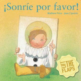 ¡Sonrie por favor!