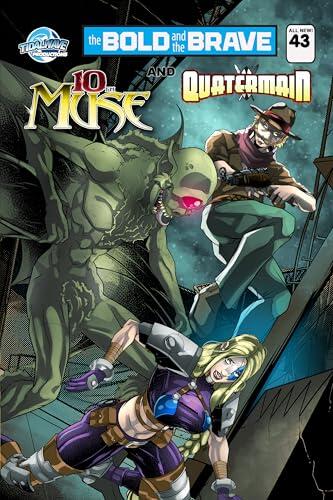 Bold and the Brave #43