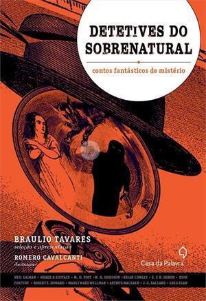 Detetives do Sobrenatural: Contos Fantásticos de Mistério