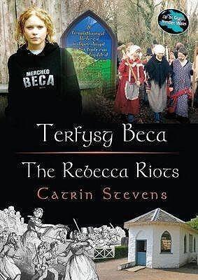 Terfysg Beca/The Rebecca Riots