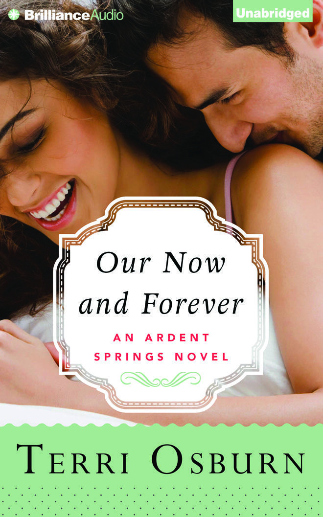 Our Now and Forever