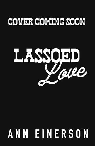 Lassoed Love
