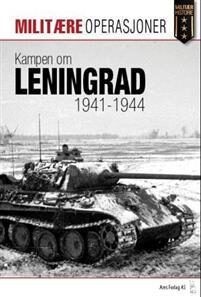 Kampen om Leningrad 1941-1944