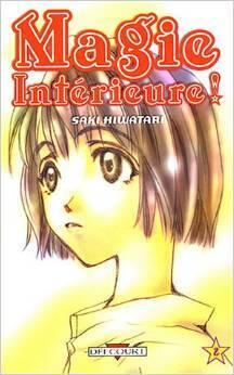 Magie intérieure, tome 2