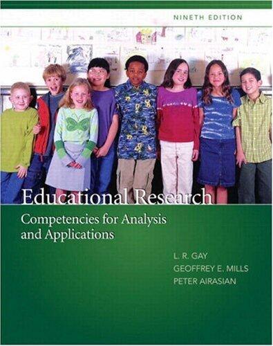 Educational Research (9th, 09) by Gay, Lorraine R - Mills, Geoffrey E - Airasian, Peter W [Hardcover (2008)]
