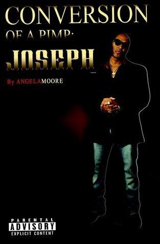 Conversion Of A Pimp: Joseph