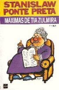 Máximas de tia Zulmira