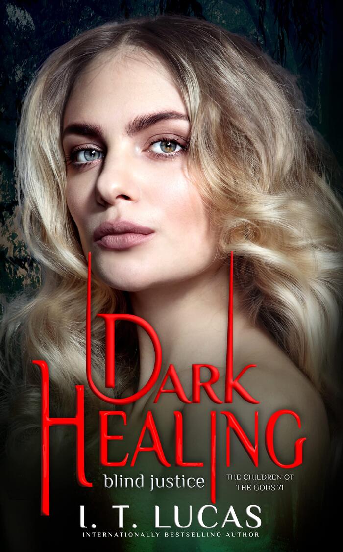 Dark Healing Blind Justice