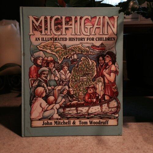 Michigan: An Illustrated History for Children