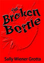 The Broken Bottle