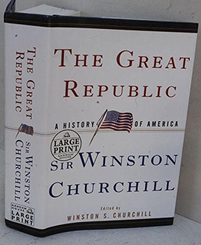 The Great Republic, A History of America