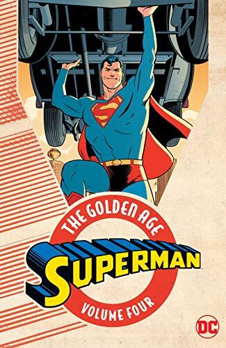 Superman: The Golden Age  Vol. 4