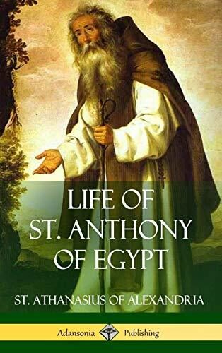 Life of St. Anthony of Egypt