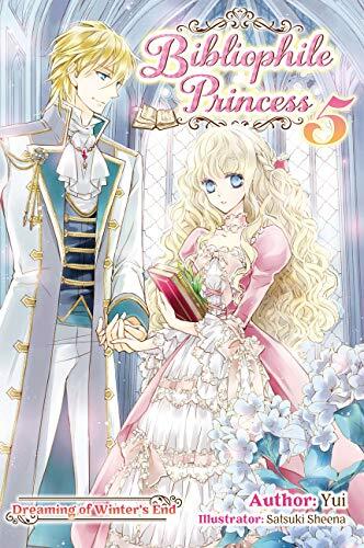Bibliophile Princess: Volume 5
