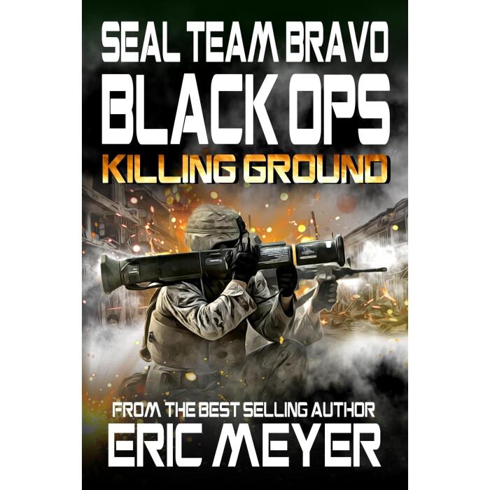 SEAL Team Bravo: Black Ops - Killing Ground