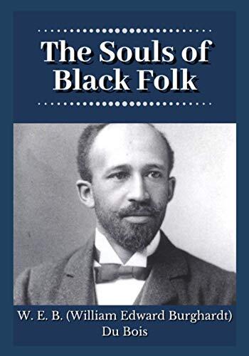 The Souls of Black Folk