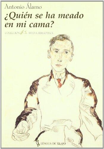 Quién se ha meado en mi cama?