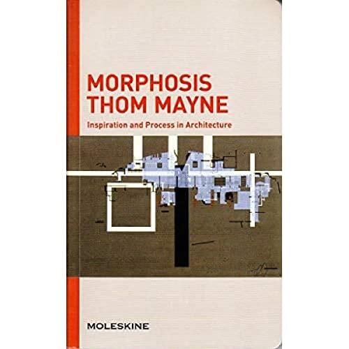 Moleskine Publishing, Architecture, Morphosis Thom Mayne