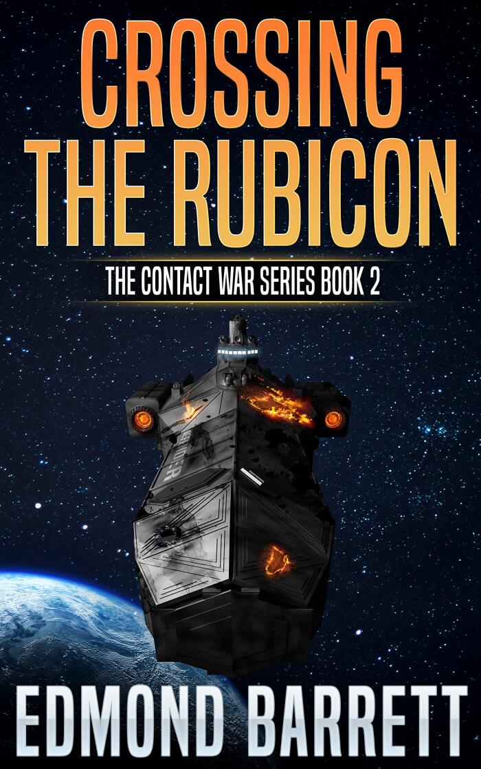 Crossing the Rubicon: The Contact War Series