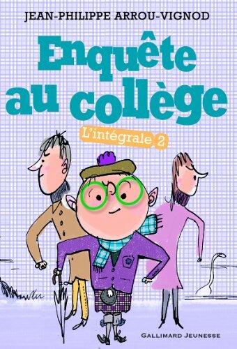 Enquête au collège: Intégrale 2