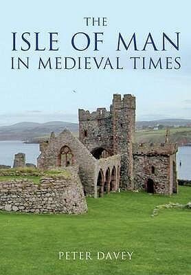 Isle of Man in Medieval Times