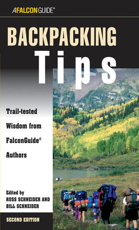Backpacking Tips: Trail-Tested Wisdom from FalconGuide Authors