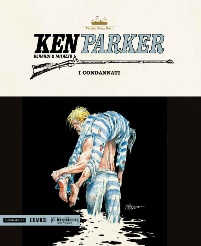 Ken Parker n. 44: I condannati