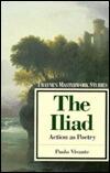 The Iliad: Action As Poetry