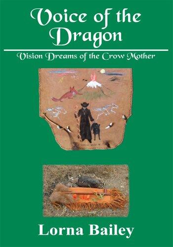Voice of the Dragon:Vision Dreams of the Crow Mother