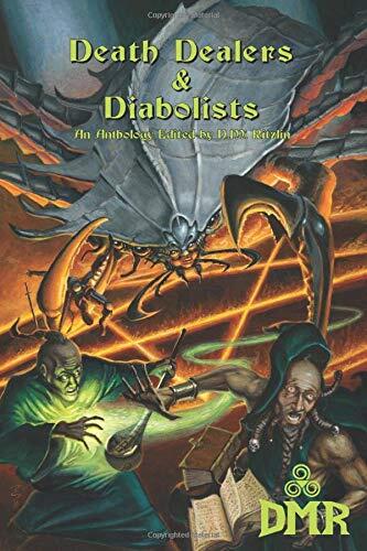Death Dealers and Diabolists