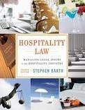 Hospitality Law: Managing Legal Issues in the Hospitality Industry (4th Edition)