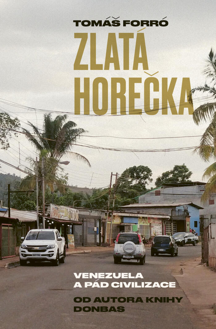 Zlatá Horečka: Venezuela a Pád Civilizace