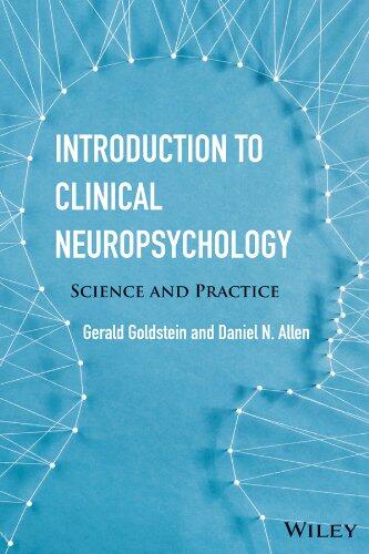Introduction to Clinical Neuropsychology: Science and Practice