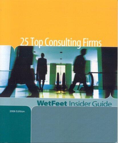25 Top Consulting Firms, 2006