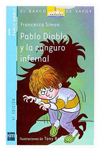 Pablo Diablo y la canguro infernal (El barco de vapor: Pablo Diablo/ The Steamboat: Horrid Henry)