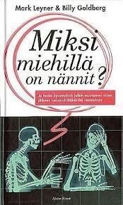 Miksi miehillä on nännit? Ja muita kysymyksiä joihin muutaman oluen jälkeen haluaisit lääkäriltä vastauksen