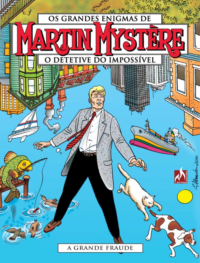 Martin Mystère vol. 7: A Grande Farsa