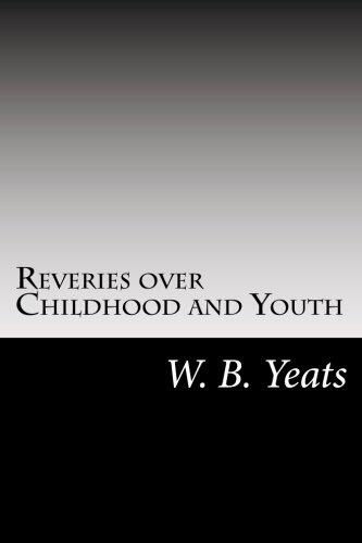 Reveries over Childhood and Youth