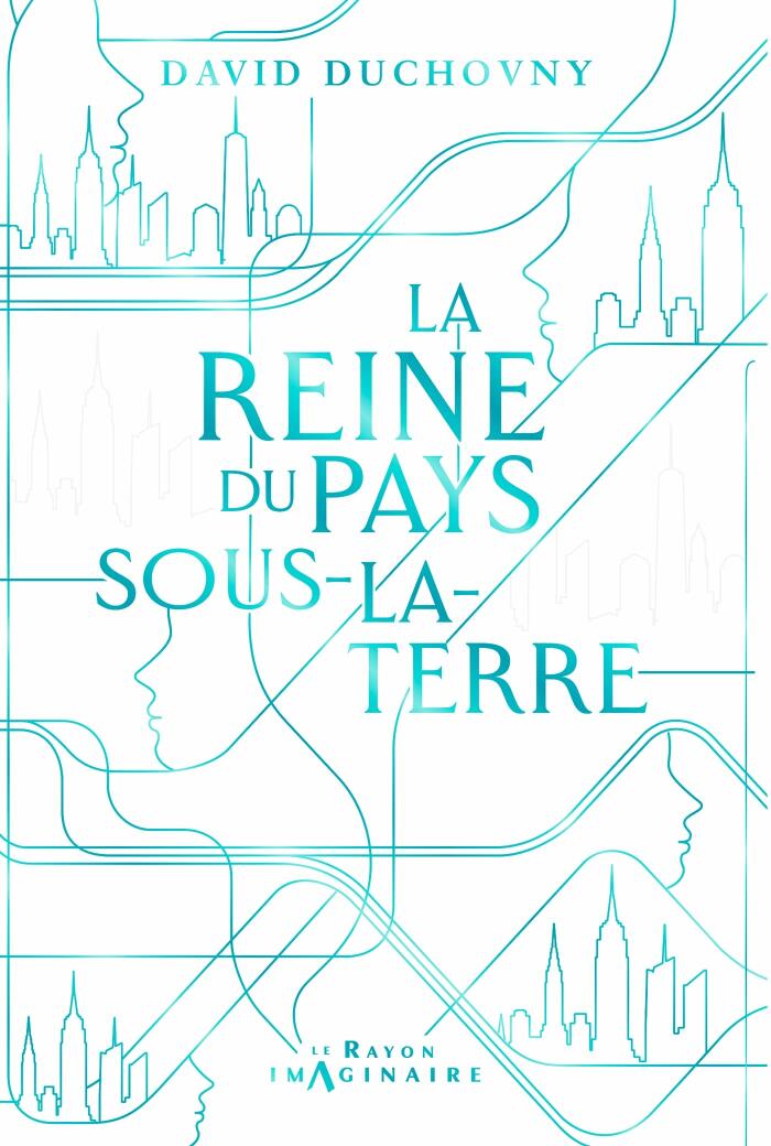 La Reine du Pays-sous-la-Terre (Le Rayon Imaginaire)