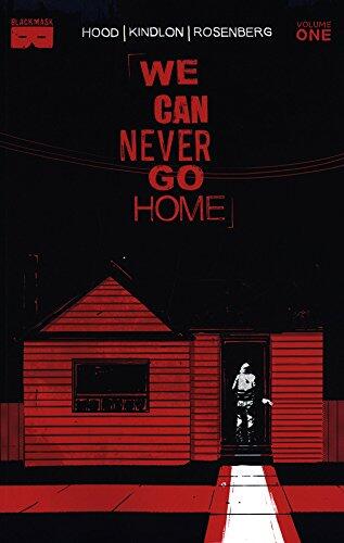 We Can Never Go Home Newbury Comics Exclusive Trade Paperback