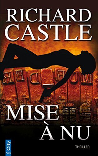 Mise à nu (CITY EDITIONS)